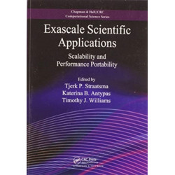 Exascale Scientific Applications: Scalability and Performance Portability