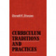 Curriculum Traditions and Practices