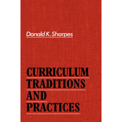 Curriculum Traditions and Practices