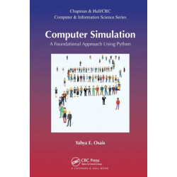 Computer Simulation: A Foundational Approach Using Python
