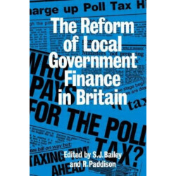 Reform of Local Government Finance in Britain