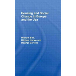 Housing and Social Change in Europe and the USA