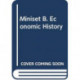 Miniset B. Economic History