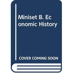 Miniset B. Economic History