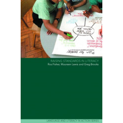 Raising Standards in Literacy
