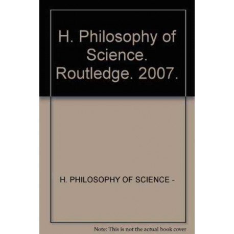 H. Philosophy of Science