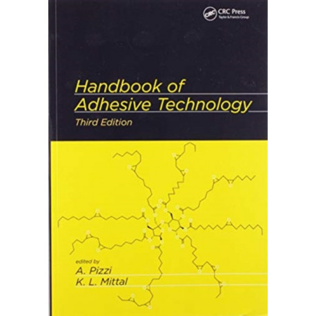 Handbook of Adhesive Technology