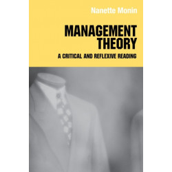 Management Theory: A Critical and Reflexive Reading