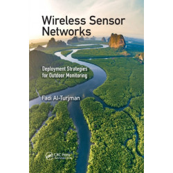 Wireless Sensor Networks: Deployment Strategies for Outdoor Monitoring