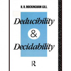 Deducibility and Decidability