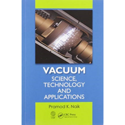 Vacuum: Science, Technology and Applications
