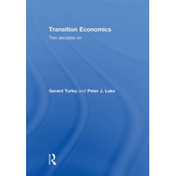 Transition Economics: Two Decades On