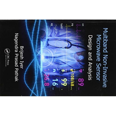 Multiband Non-Invasive Microwave Sensor: Design and Analysis