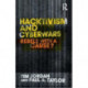 Hacktivism and Cyberwars: Rebels with a Cause?