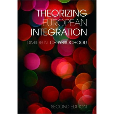 Theorizing European Integration