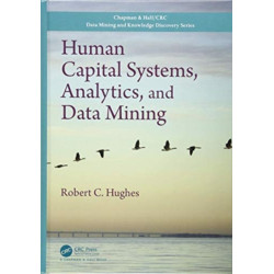 Human Capital Systems, Analytics, and Data Mining
