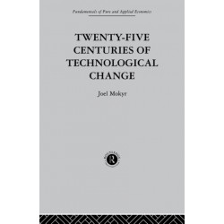 Twenty-Five Centuries of Technological Change: An Historical Survey