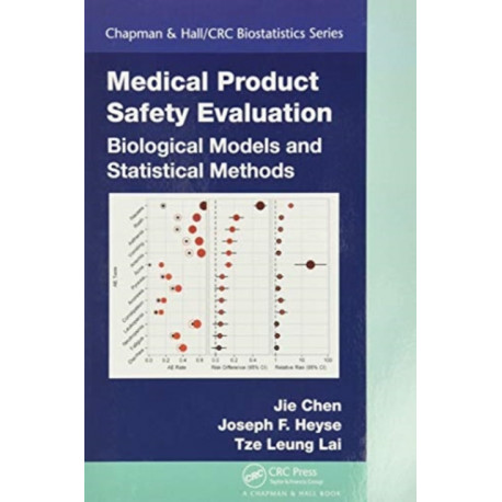 Medical Product Safety Evaluation: Biological Models and Statistical Methods