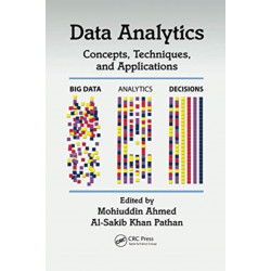 Data Analytics: Concepts, Techniques, and Applications