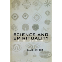 Science and Spirituality: The Volatile Connection