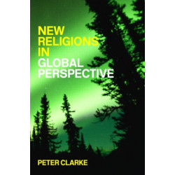 New Religions in Global Perspective: Religious Change in the Modern World