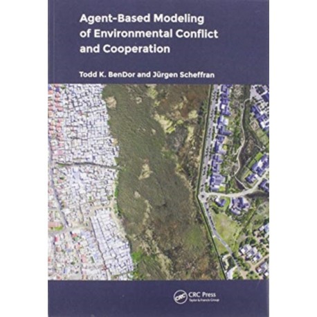 Agent-Based Modeling of Environmental Conflict and Cooperation