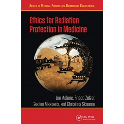 Ethics for Radiation Protection in Medicine
