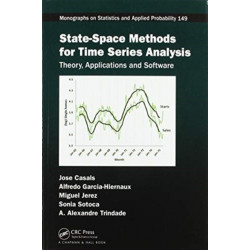 State-Space Methods for Time Series Analysis: Theory, Applications and Software