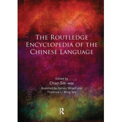 The Routledge Encyclopedia of the Chinese Language