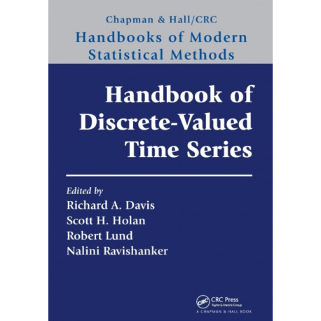 Handbook of Discrete-Valued Time Series: Handbooks of Modern Statistical Methods