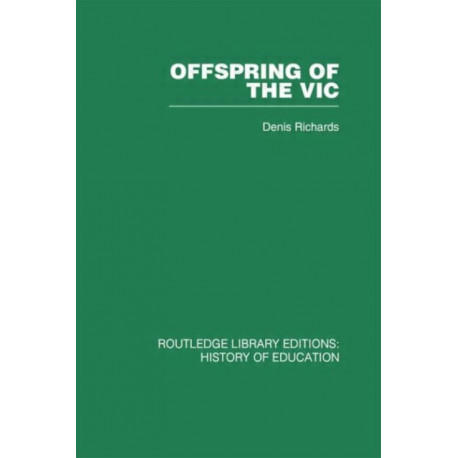Offspring of the Vic: A History of Morley College
