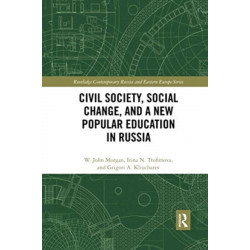 Civil Society, Social Change, and a New Popular Education in Russia