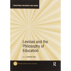 Levinas and the Philosophy of Education