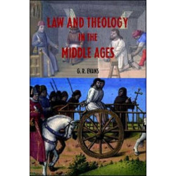 Law and Theology in the Middle Ages