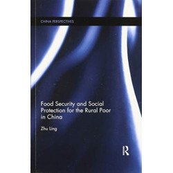 Food Security and Social Protection for the Rural Poor in China