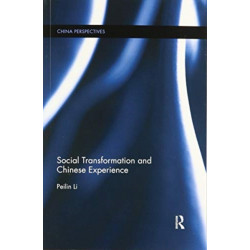 Social Transformation and Chinese Experience