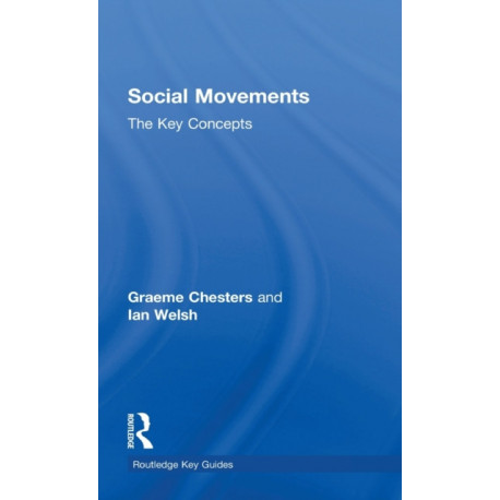 Social Movements: The Key Concepts