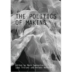 The Politics of Making