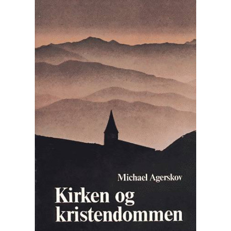 Kirken og Kristendommen
