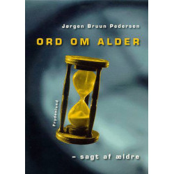 Ord om alder: sagt af ældre