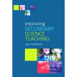 Improving Secondary Science Teaching