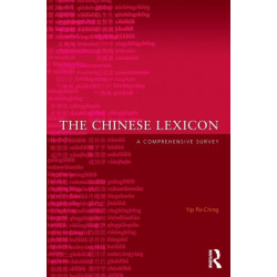 The Chinese Lexicon: A Comprehensive Survey