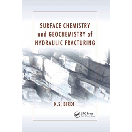 Surface Chemistry and Geochemistry of Hydraulic Fracturing