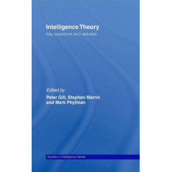 Intelligence Theory: Key Questions and Debates