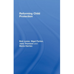 Reforming Child Protection
