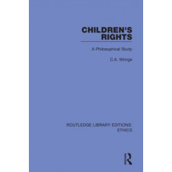 Children's Rights: A Philosophical Study