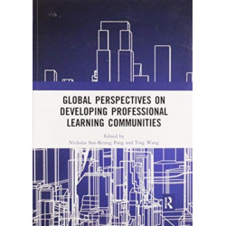 Global Perspectives on Developing Professional Learning Communities