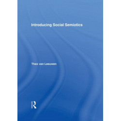 Introducing Social Semiotics: An Introductory Textbook