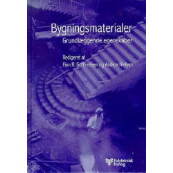 Bygningsmaterialer: Grundlæggende egenskaber