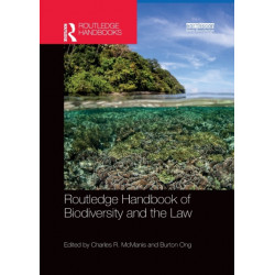 Routledge Handbook of Biodiversity and the Law